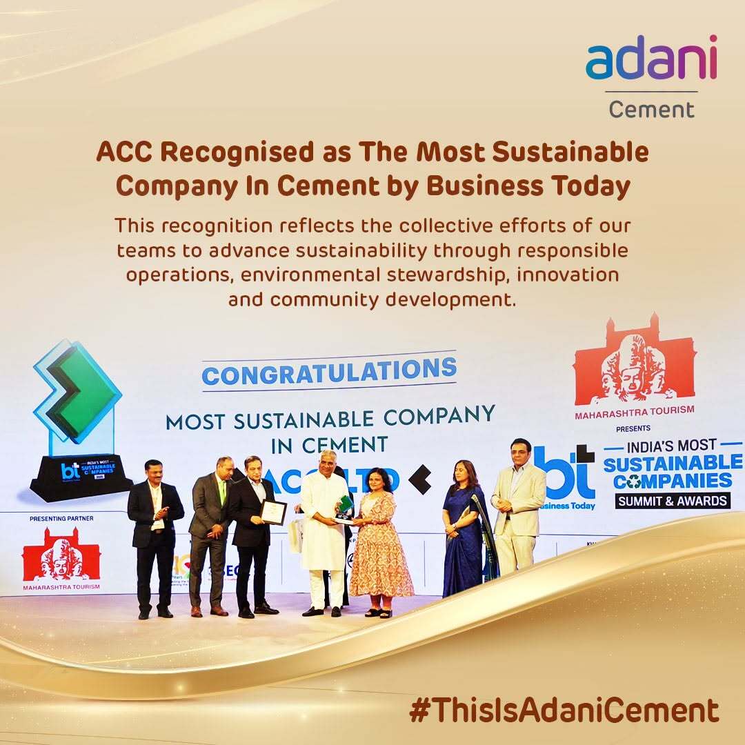 Adani Cement recognized as Most Sustainable Company in Cement by Business Today award ceremony.